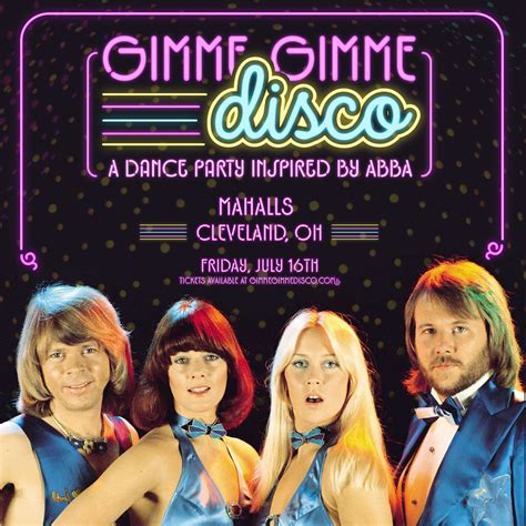 Gimme gimme disco - Gimme Gimme Disco. If you can’t get enough of ABBA, boy do we have THE dance party for you! We are a DJ based dance party playing all your favorite ABBA tracks, plus plenty of other disco hits from the 70s & 80's like The Bee Gees, Donna Summer, Cher, & so much more. So honey honey, take-a-chance and you’ll be dancing all night long.